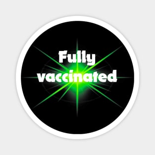 fully vaccinated - for dark backgrounds Magnet